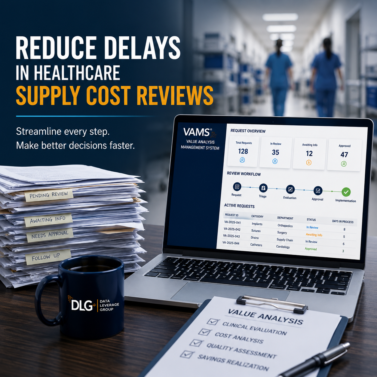 How to Reduce Delays in Healthcare Supply Cost Reviews